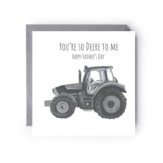 You’re So Deere Me Tractor Happy Father’s Day Card