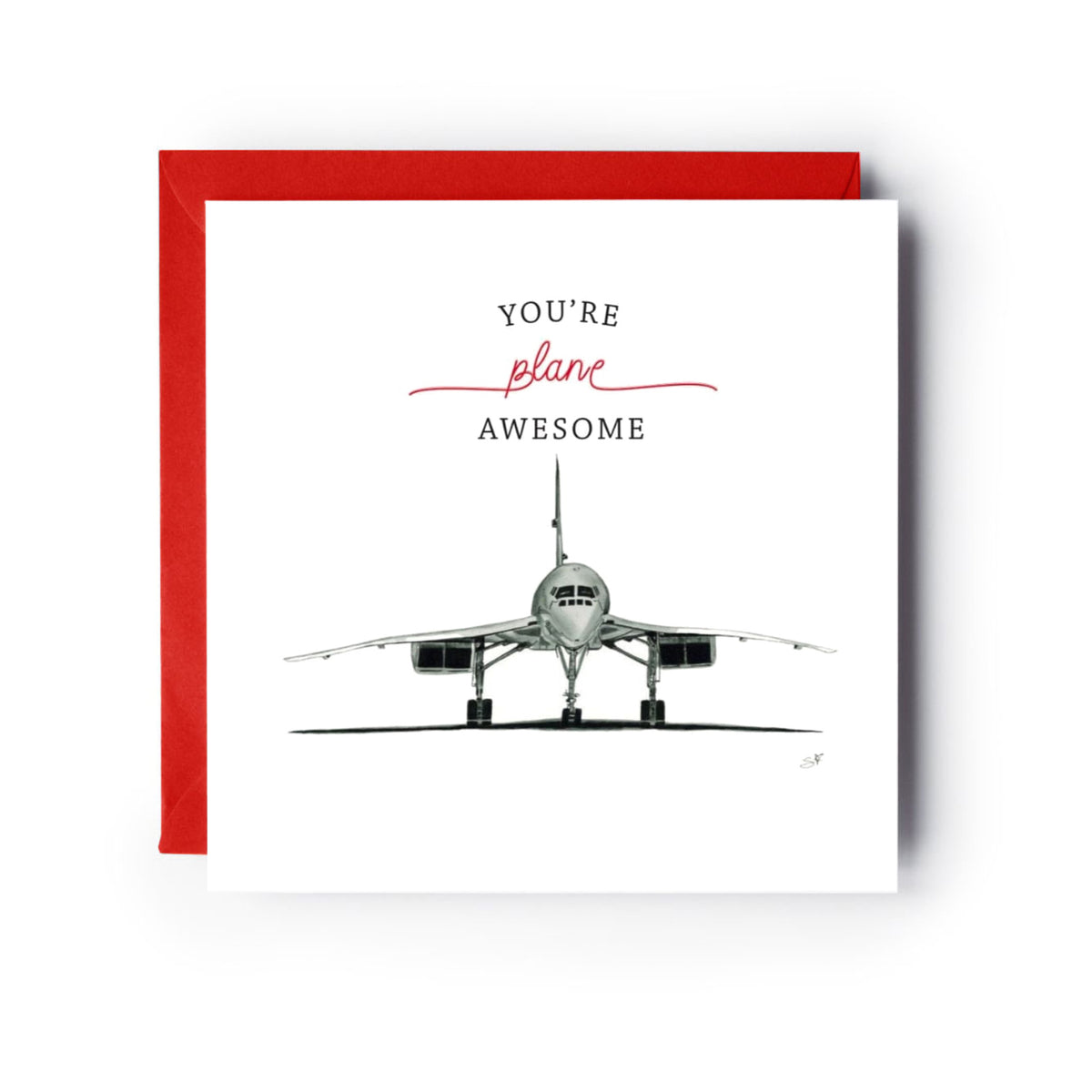 You’re Plane Awesome – Concorde Greeting Card — card with red envelope