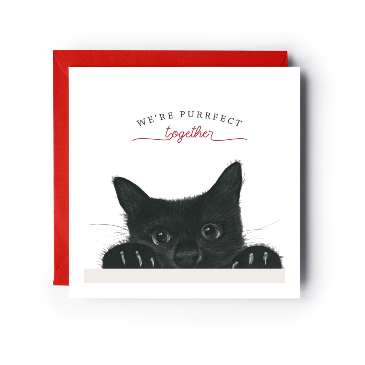 We're Purrfect Together Greeting Card — card with red envelope