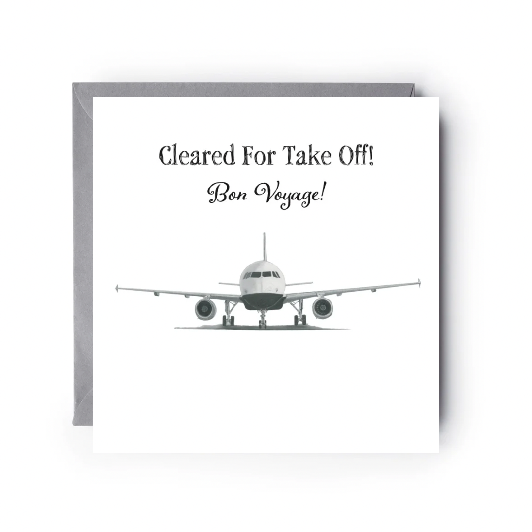 Greeting card with airplane illustration and text 'Cleared For Take Off! Bon Voyage!' on a white background.