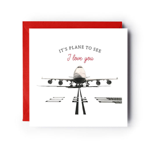 It’s Plane to See I Love You – Boeing 747 Greeting Card — card with red envelope