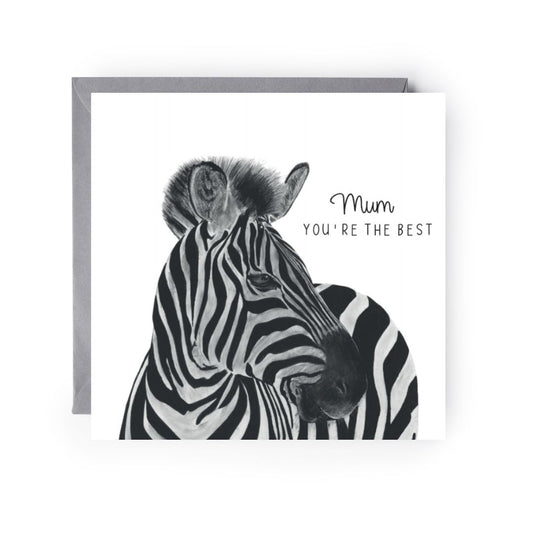 Mum You’re the Best Zebra Card