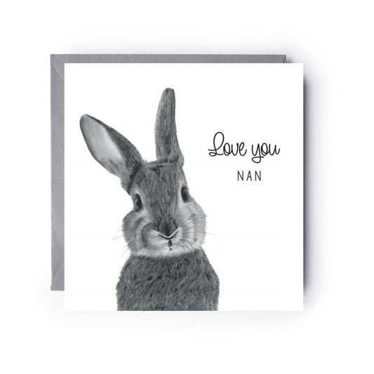 Love You Nan Bunny Card