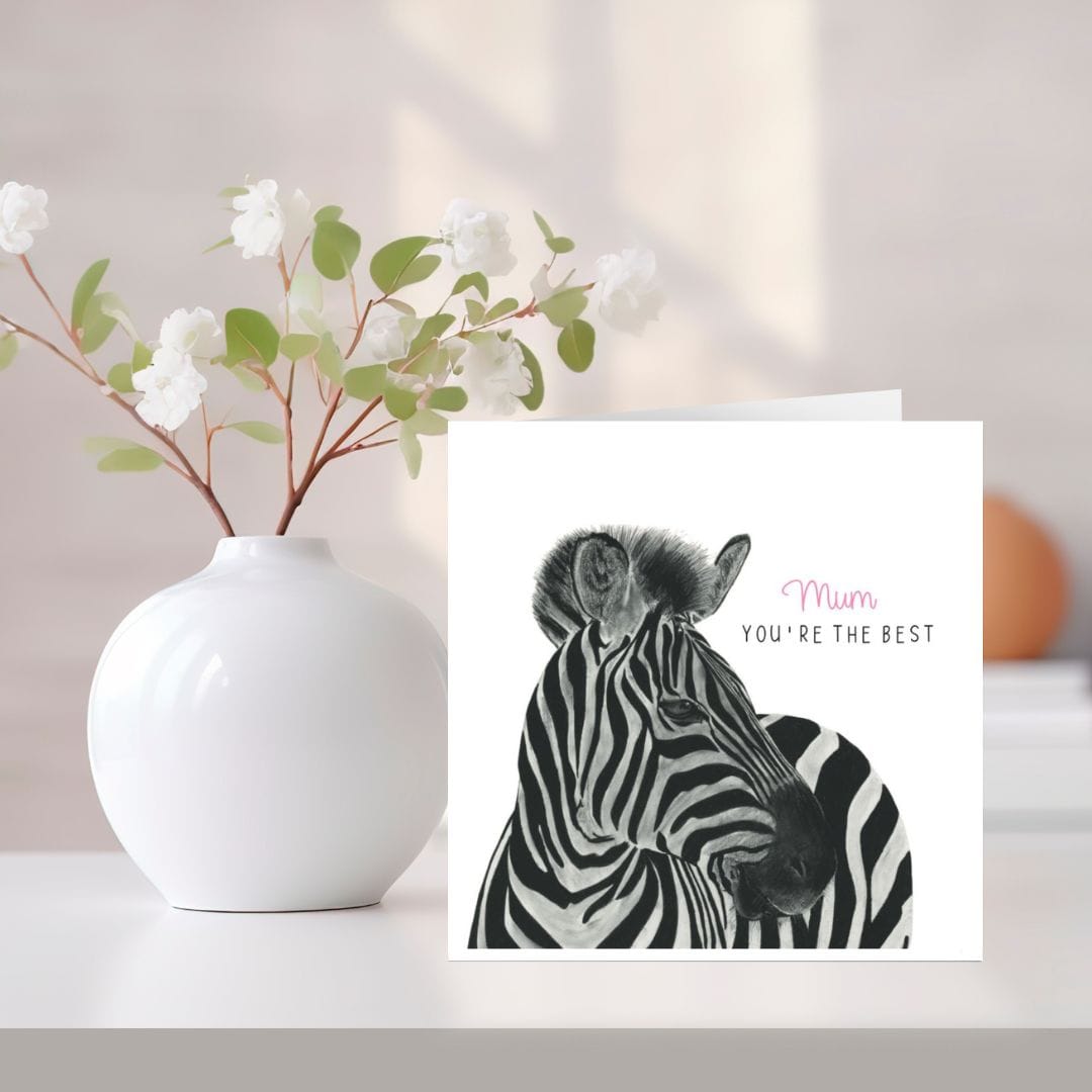Hand-drawn zebra greeting card with 'Mum You’re the Best' message, perfect for Mother’s Day or birthdays