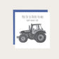 Rustic tractor illustration Father’s Day greeting card for farming and tractor lovers.