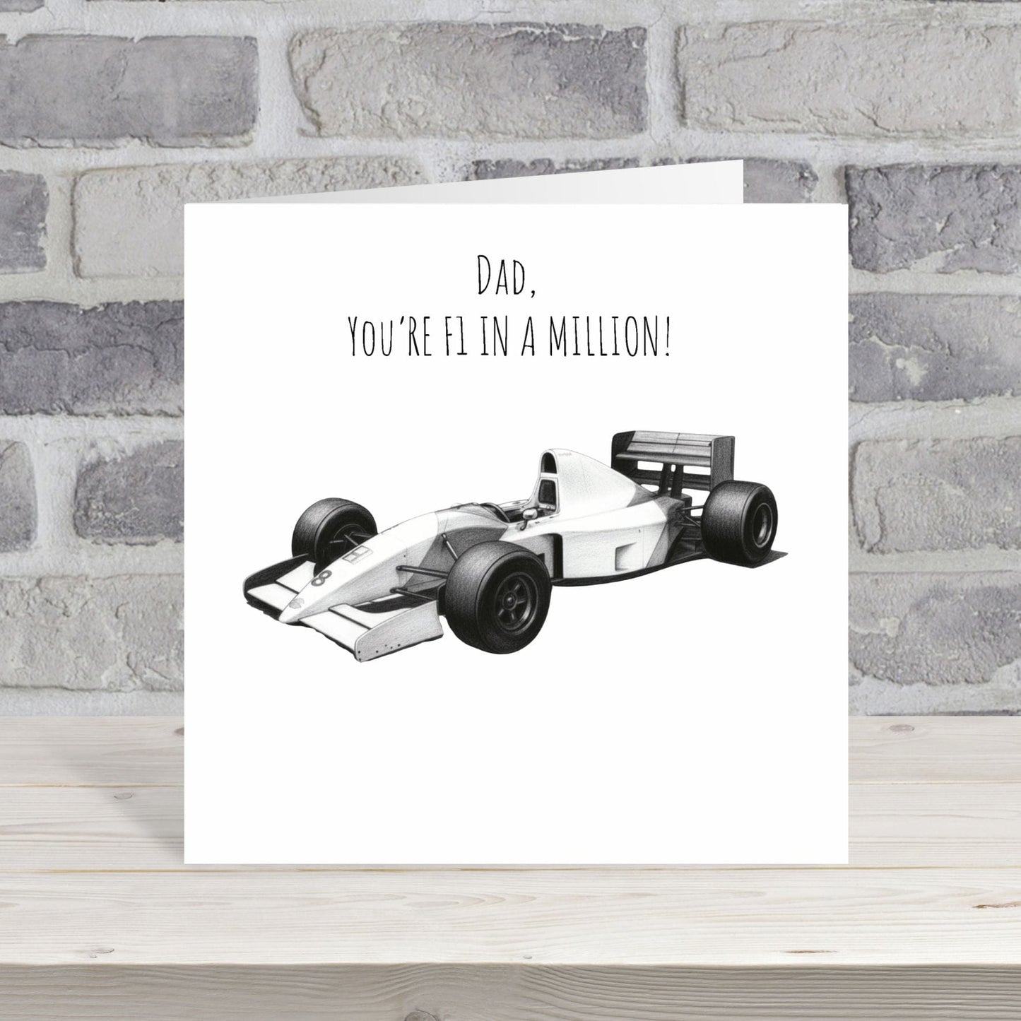 Dad – You’re F1 in a Million Father’s Day Card