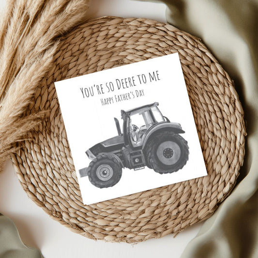 Hand-drawn green tractor Father’s Day card with 'You’re So Deere Me' message.