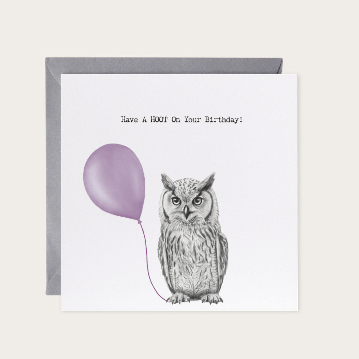 Birthday Owl – Hoot! Have a Hoot of a Birthday | Hand-Drawn Whimsical Greeting Card — card with grey envelope