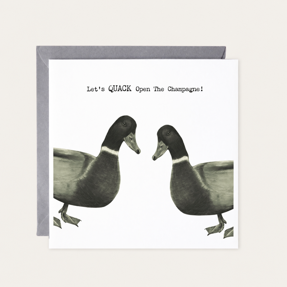Quack Open the Champagne — standard grey envelope mockup
