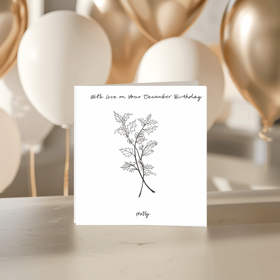 December – Holly Birthday Card | Hand-Drawn Holly Illustration | Whimsical & Elegant Art