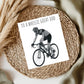 To A Wheelie Great Dad Greeting Card – A fun and whimsical greeting card featuring a hand-drawn illustration of a bicycle, perfect for dads who love cycling.
